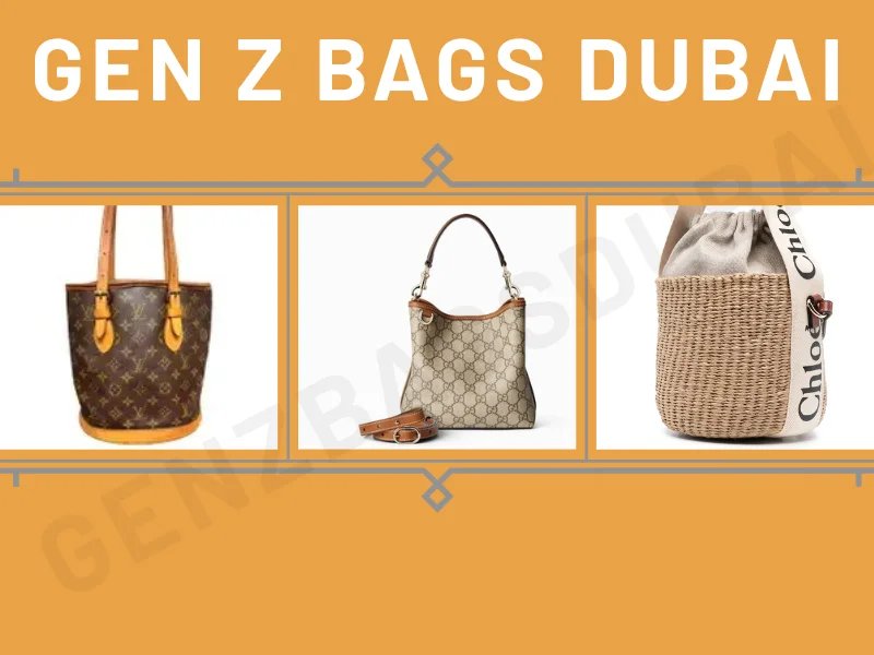 Replica-inspired luxury bucket bag collection from GEN Z BAGS DUBAI 2025 edition